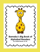 Barnaby's Big Book of Alphabet Readers B084QKYC74 Book Cover