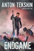 EndGame (Unfrozen Book #5): LitRPG Series 8076196388 Book Cover