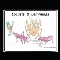 Locusts & Lemmings B0B5KKBLRF Book Cover