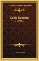 Celtic Remains 9354306195 Book Cover