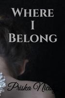 Where I Belong 1981044108 Book Cover