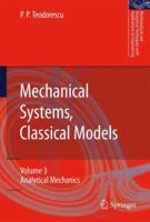 Mechanical Systems, Classical Models: Volume 3: Analytical Mechanics 9400736835 Book Cover