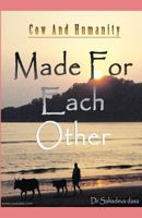 Cow and Humanity - Made for Each Other 8190976036 Book Cover