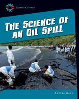 The Science of an Oil Spill 1631376306 Book Cover