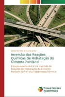 Inversão das Reações Químicas de Hidratação do Cimento Portland 6202181575 Book Cover