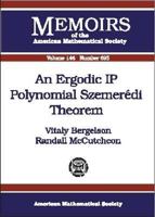 An Ergodic IP Polynomial Szemeredi Theorem 0821826573 Book Cover