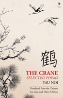 The Crane: Selected Poems 1910251941 Book Cover