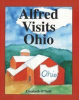 Alfred Visits Ohio 0977183645 Book Cover