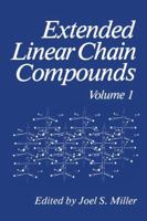Extended Linear Chain Compounds: Volume 1
