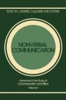 Nonverbal Communication (Advances in the Study of Communications and Affect, Volume 1) 1468408704 Book Cover