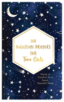 200 Nighttime Prayers for Teen Girls: Words of Comfort for a Sweet, Peaceful Sleep 1643526553 Book Cover