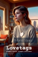 Lovetags: Siempre juntos, siempre conectados (Spanish Edition) 6280159701 Book Cover