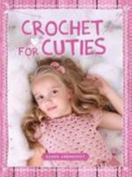 Crochet for cuties 0620678119 Book Cover