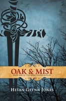 Oak And Mist 1508860122 Book Cover