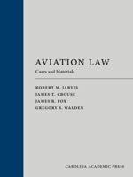 Aviation Law: Cases And Materials 1594600309 Book Cover