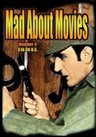 Mad About Movies #4 1936168162 Book Cover