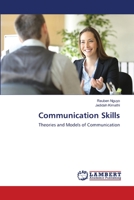 Communication Skills: Theories and Models of Communication 6203308757 Book Cover