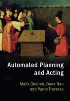 Automated Planning and Acting 1107037271 Book Cover