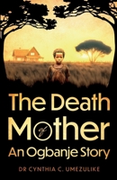 The Death of Mother 1836281641 Book Cover