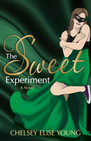 The Sweet Experiment 1636984088 Book Cover