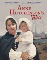 Anne Hutchinson's Way 0374303657 Book Cover