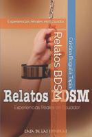 Relatos BDSM : Experiencias Reales en Ecuador 1081674059 Book Cover