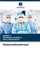 Osteoradionekrose 6204140469 Book Cover