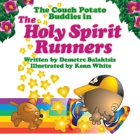 The Holy Spirit Runners 1486618669 Book Cover