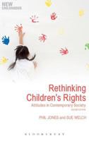 Rethinking Children's Rights: Attitudes In Contemporary Society 1847063241 Book Cover