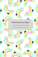 Cute Sleep Rainbow Theme Wide Ruled Line Paper 1674690258 Book Cover