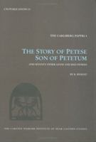 The Story of Petese Son of Petetum and Prophet of Atum at Heliopolis: 35 Other Stories (Cni Publications, 23) 8772895276 Book Cover