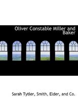 Oliver Constable Miller and Baker 1010341065 Book Cover