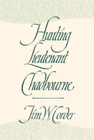 Hunting Lieutenant Chadbourne 0820315036 Book Cover