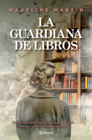 La Guardiana de Libros (Novela Histórica) / The Keeper of Hidden Books (a Historical Novel) (Spanish Edition) 6073931883 Book Cover
