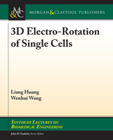 3D Electro-Rotation of Single Cells 3031005384 Book Cover