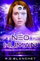 Neo Human (Neohumanity) B08F6X4KRG Book Cover