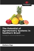 The Potential of Agroforestry Systems in Southern Brazil 6200757445 Book Cover