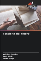 Tossicità del fluoro (Italian Edition) 6209032257 Book Cover