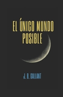 El �nico mundo posible 1088828655 Book Cover