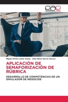 Aplicación de Semaforización de Rúbrica 3847360337 Book Cover