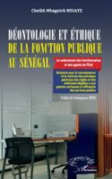 Déontologie et éthique de la fonction publique au Sénégal 2336505460 Book Cover