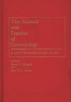 The Science and Practice of Gerontology 031326161X Book Cover