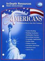 The Americans: In Depth Resources Unit 3, Modern America Emerges (Reconstruction To The 21st Century, 2 37941) 061817608X Book Cover