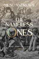 The Nameless Ones: Short Story Collection 195970611X Book Cover