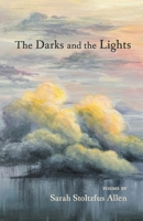 The Darks and the Lights B0CHLKFK4L Book Cover