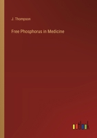 Free Phosphorus in Medicine 3368831100 Book Cover