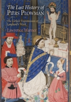 The Lost History of "piers Plowman: the Earliest Transmission of Langland's Work 0812242750 Book Cover