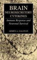 Brain Neurosecretory Cytokines 1461347092 Book Cover