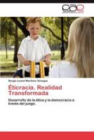 Eticracia, Una Realidad Transformada 3659045179 Book Cover