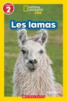 National Geographic Kids: Les Lamas (Niveau 2) (French Edition) 1039720870 Book Cover